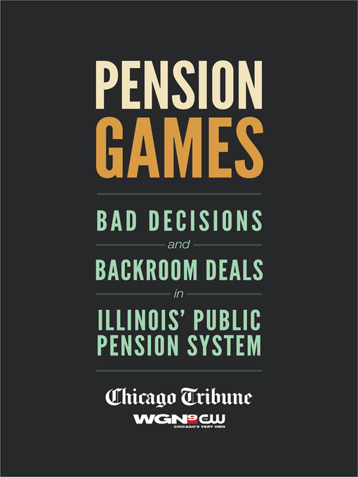 Title details for Pension Games by Chicago Tribune Staff - Available